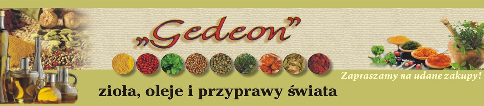 Gedeon - zioła, oleje i przyprawy świata